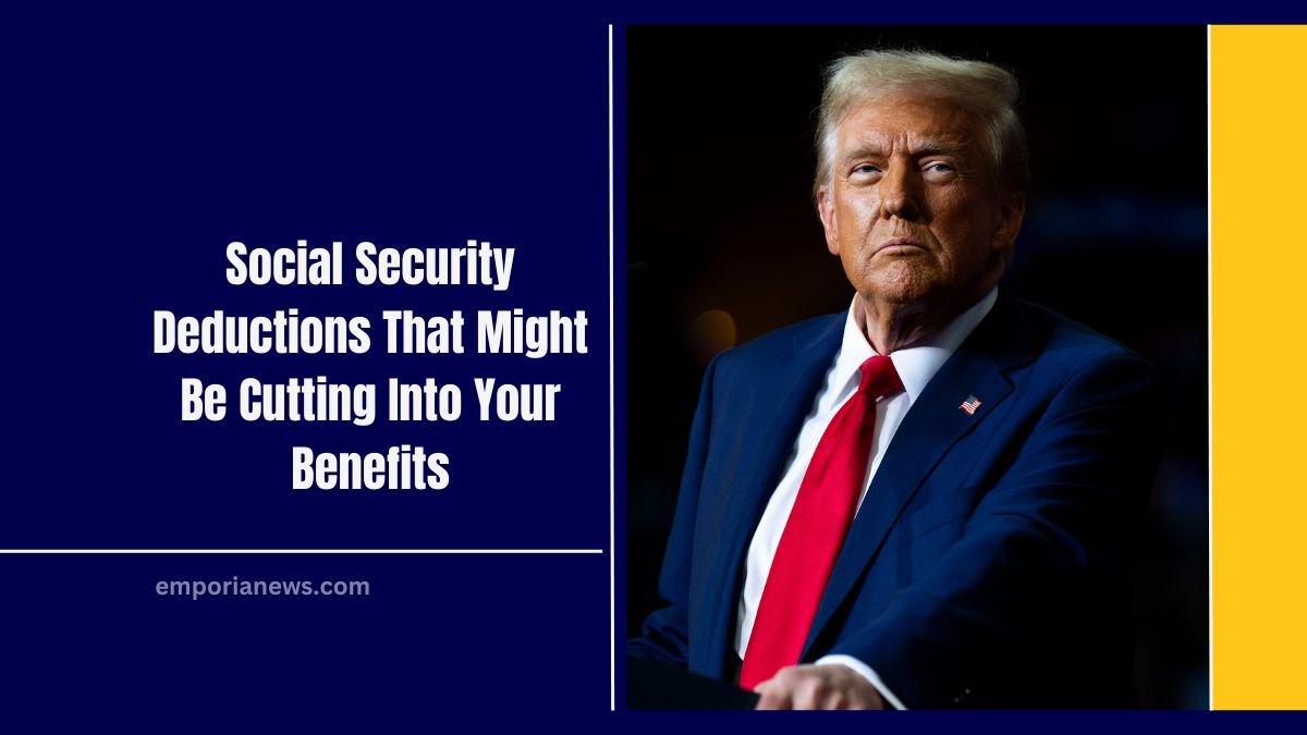 Social Security Deductions That Might Be Cutting Into Your Benefits