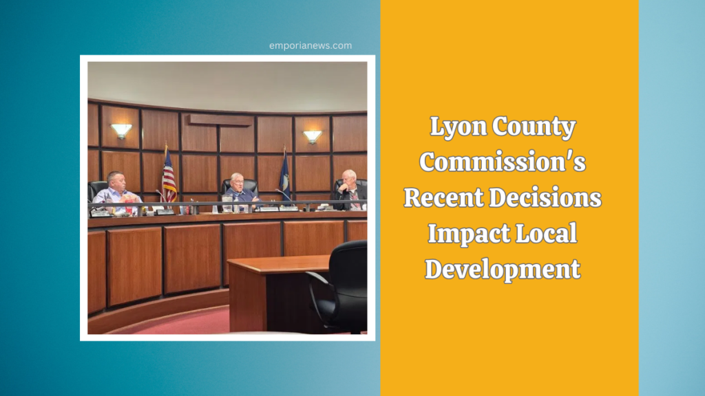 Lyon County Commission's Recent Decisions Impact Local Development