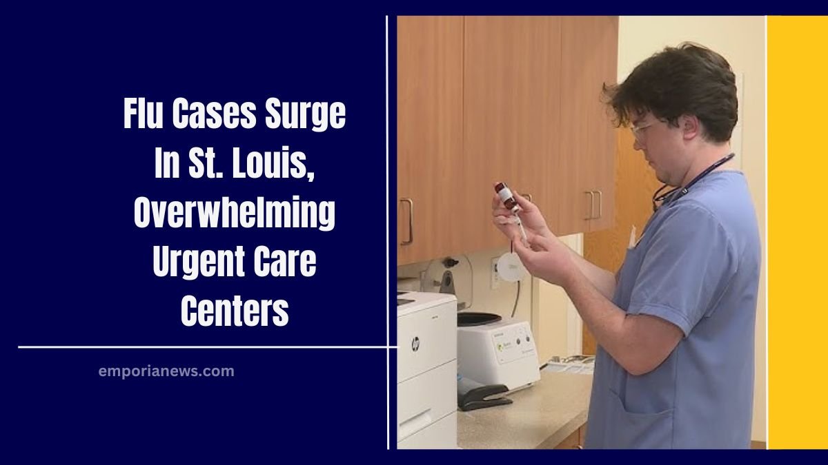 Flu Cases Surge In St. Louis, Overwhelming Urgent Care Centers