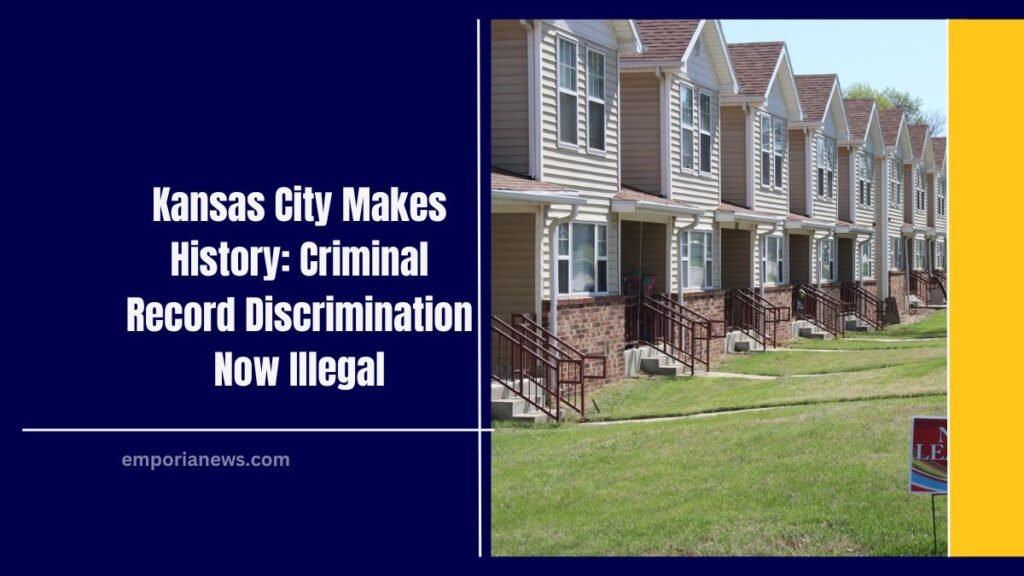 Kansas City Makes History: Criminal Record Discrimination Now Illegal