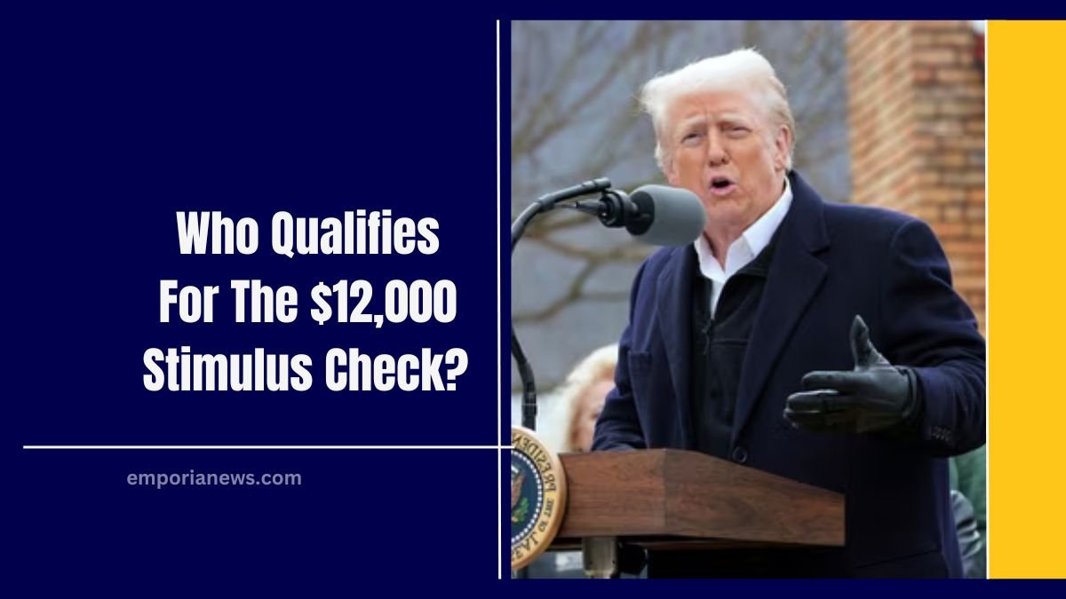 Who Qualifies For The $12,000 Stimulus Check? Eligibility, Payment Details, And Updates