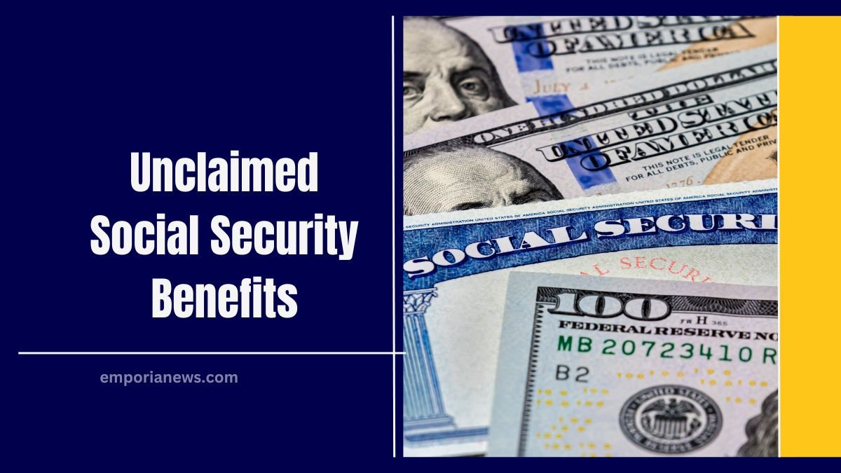 Unclaimed Social Security Benefits: How To Determine If You're Owed Thousands