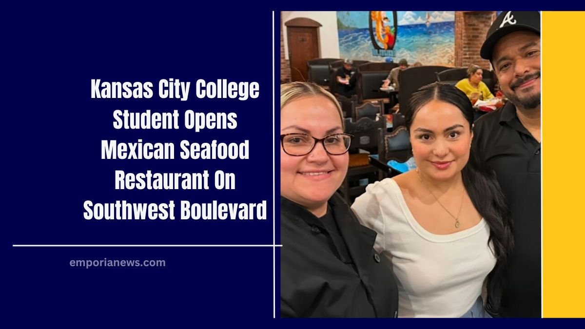 Kansas City College Student Opens Mexican Seafood Restaurant On Southwest Boulevard