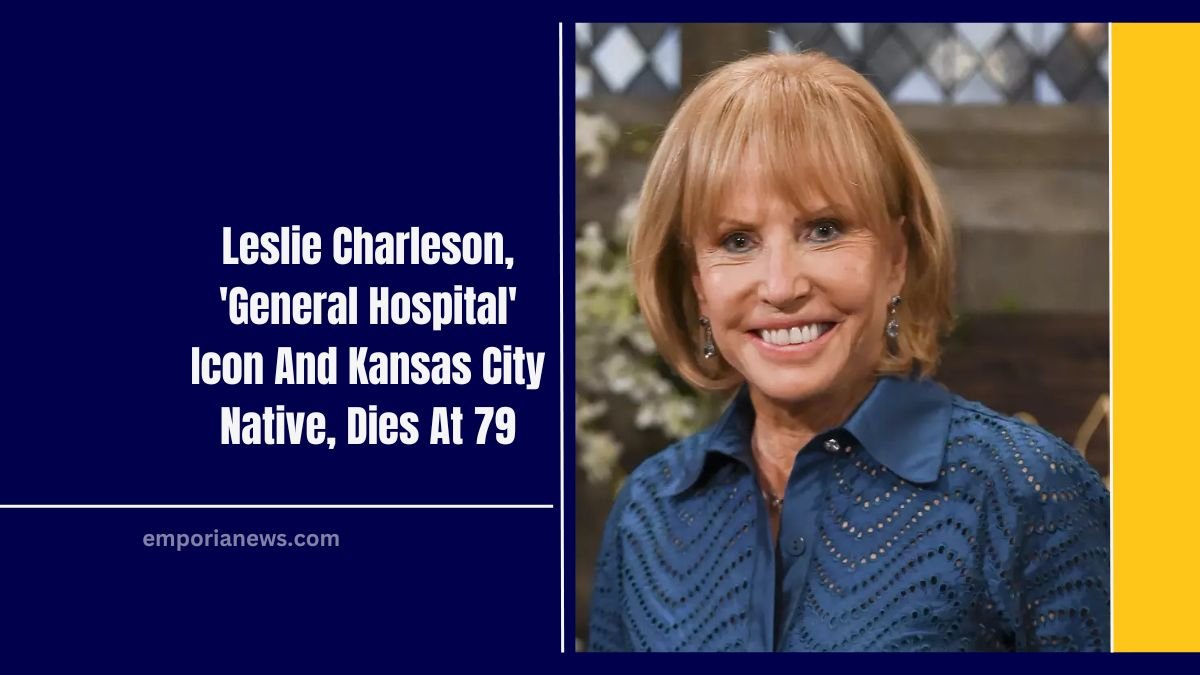 Leslie Charleson, 'General Hospital' Icon And Kansas City Native, Dies At 79