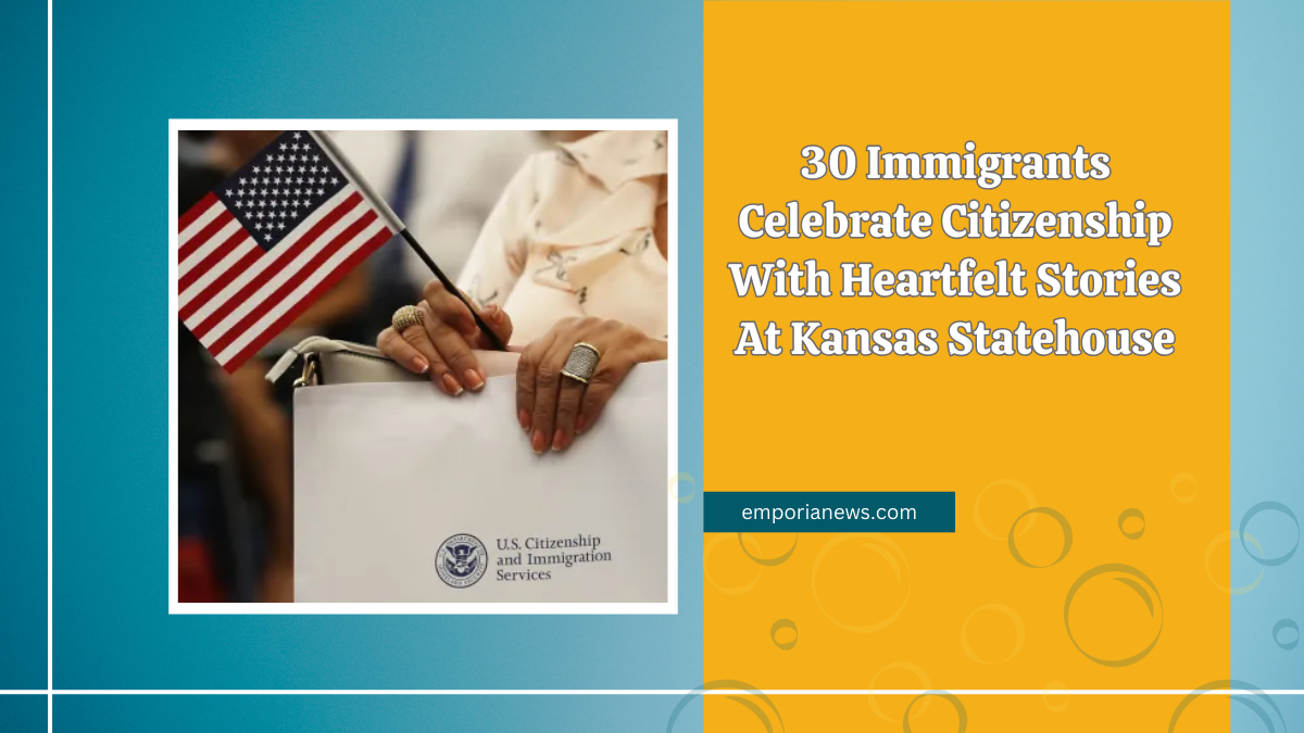 30 Immigrants Celebrate Citizenship With Heartfelt Stories At Kansas Statehouse