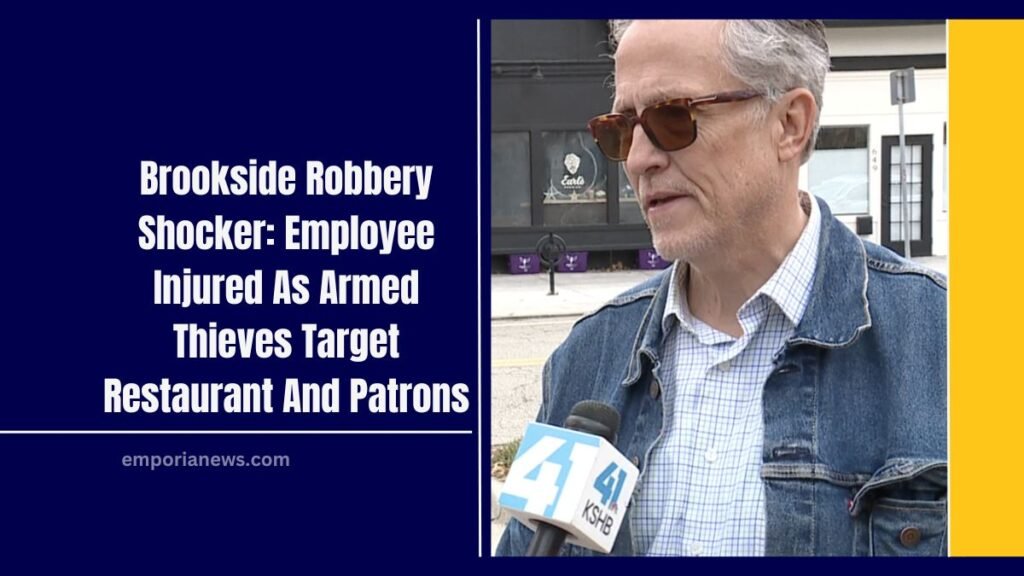 Brookside Robbery Shocker: Employee Injured As Armed Thieves Target Restaurant And Patrons