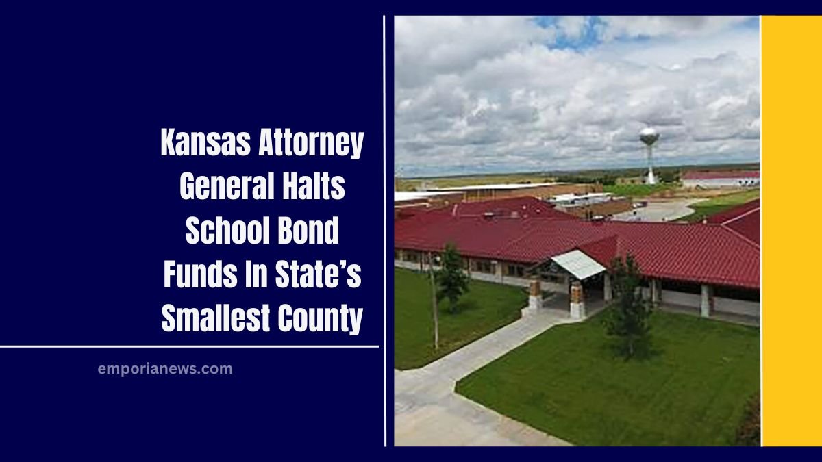 Kansas Attorney General Halts School Bond Funds In State’s Smallest County