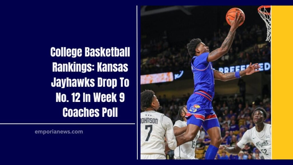 College Basketball Rankings: Kansas Jayhawks Drop To No. 12 In Week 9 Coaches Poll