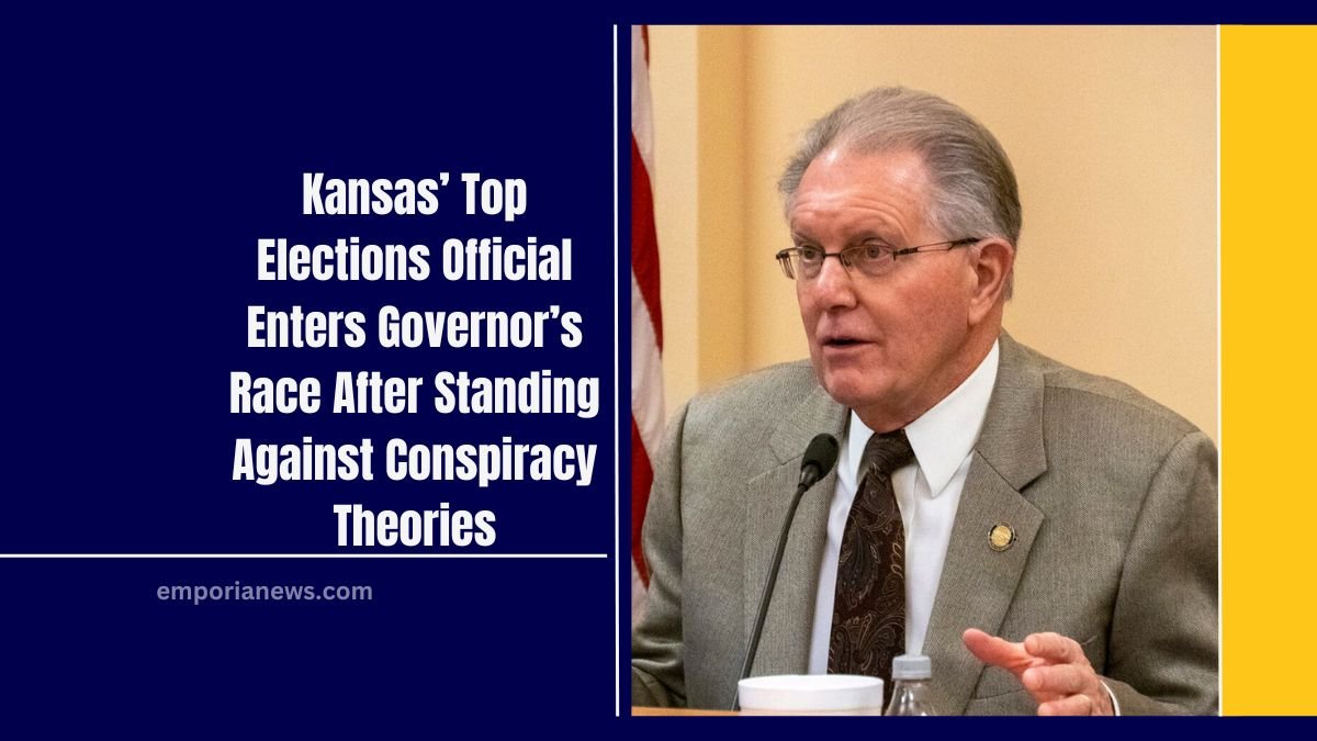 Kansas’ Top Elections Official Enters Governor’s Race After Standing Against Conspiracy Theories