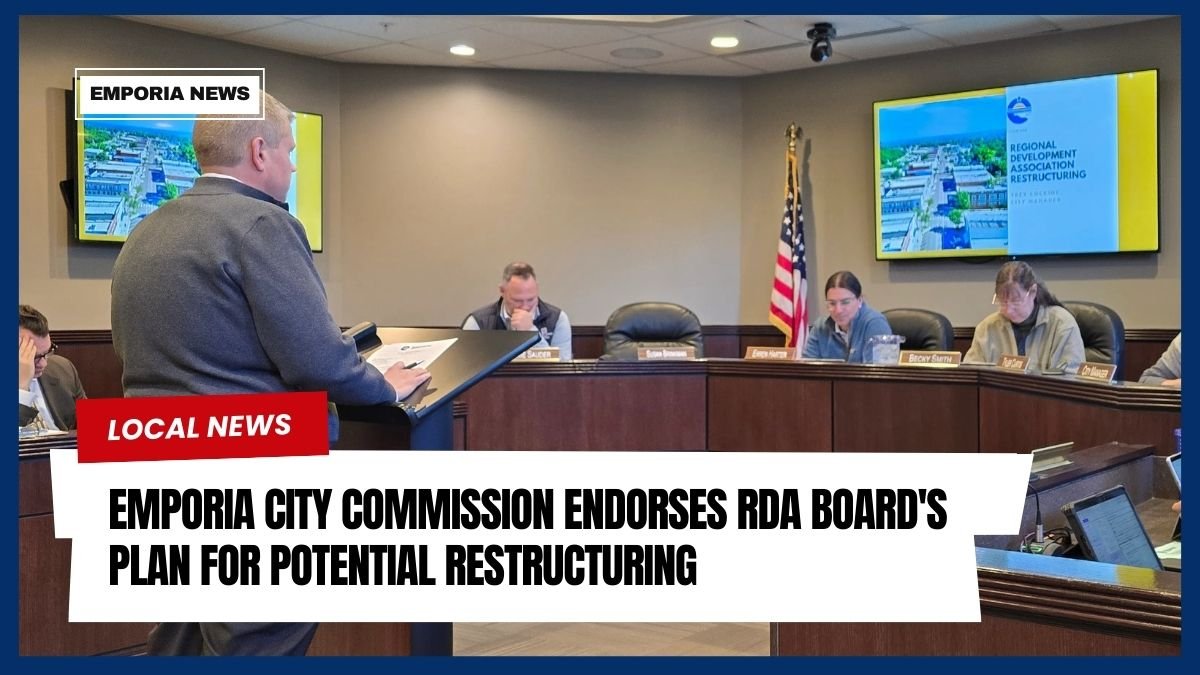 Emporia City Commission Endorses RDA Board's Plan for Potential Restructuring