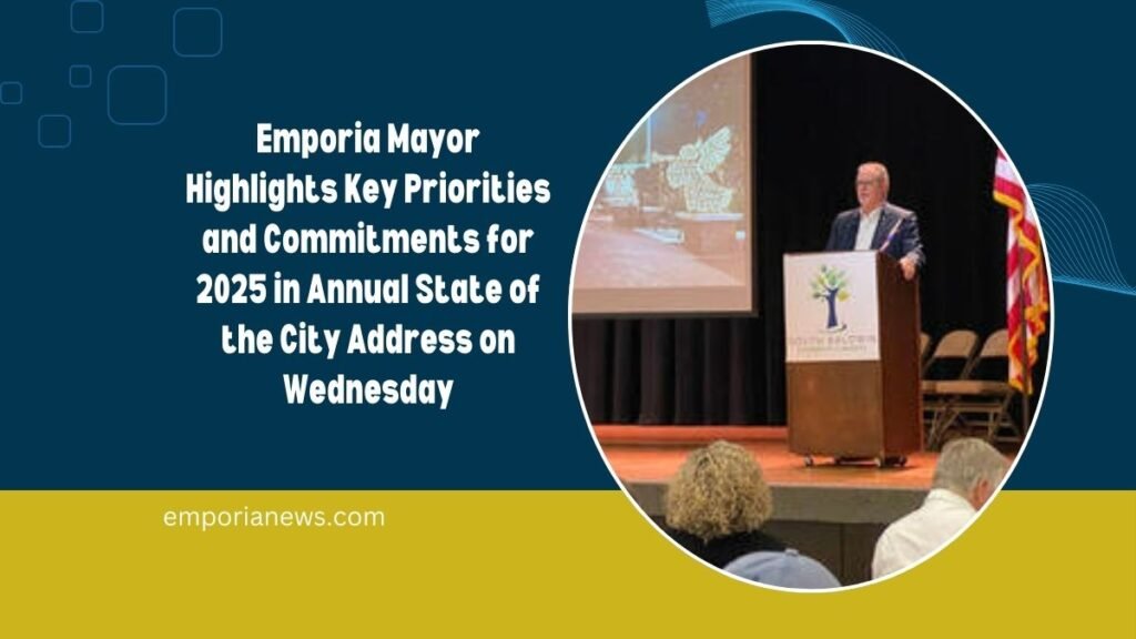 Emporia Mayor Highlights Key Priorities and Commitments for 2025 in Annual State of the City Address on Wednesday