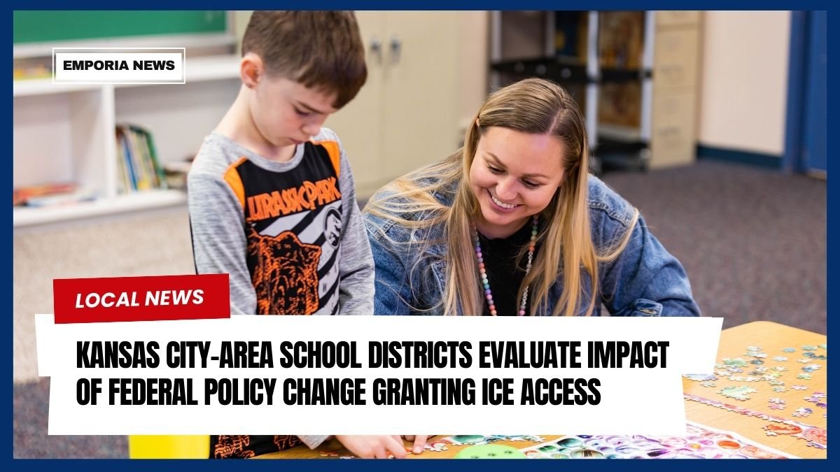 Kansas City-Area School Districts Evaluate Impact of Federal Policy Change Granting ICE Access