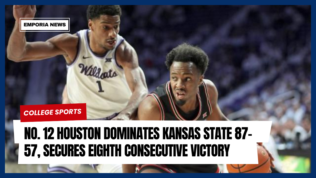 No. 12 Houston Dominates Kansas State 87-57, Secures Eighth Consecutive Victory