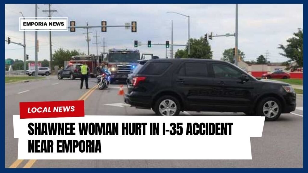 Shawnee Woman Hurt in I-35 Accident Near Emporia