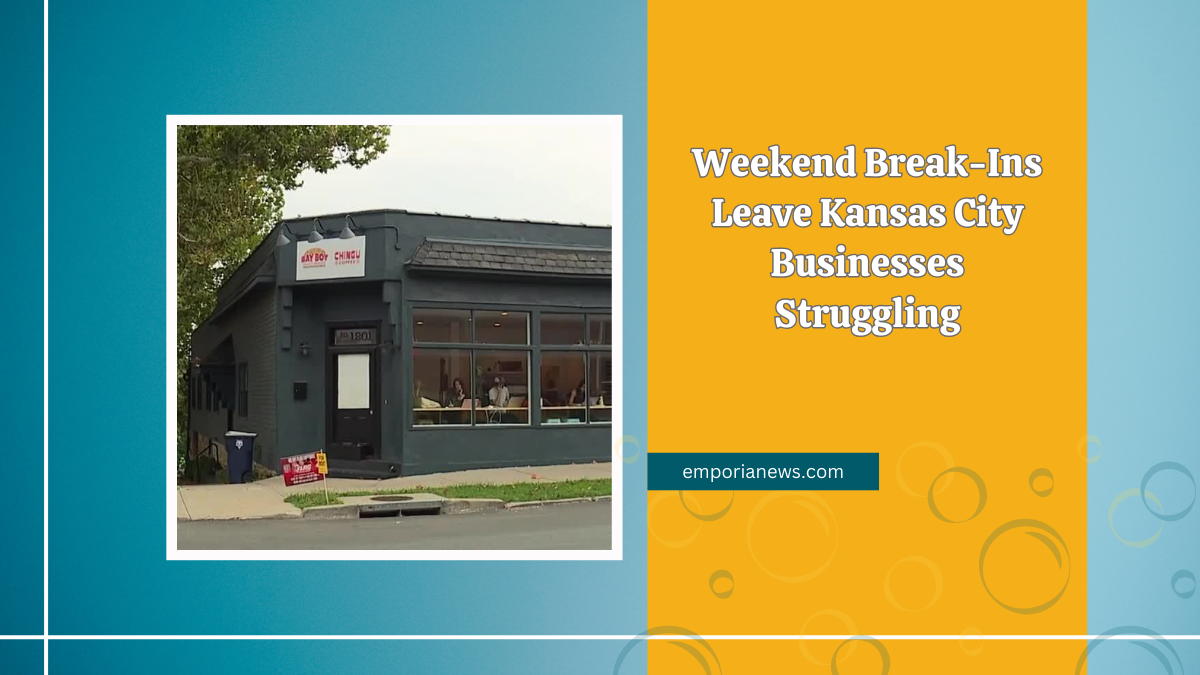 Weekend Break-Ins Leave Kansas City Businesses Struggling