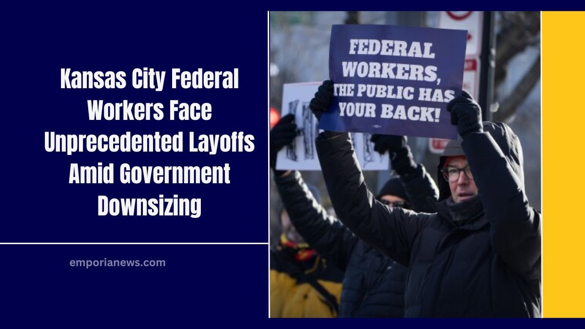 Kansas City Federal Workers Face Unprecedented Layoffs Amid Government Downsizing