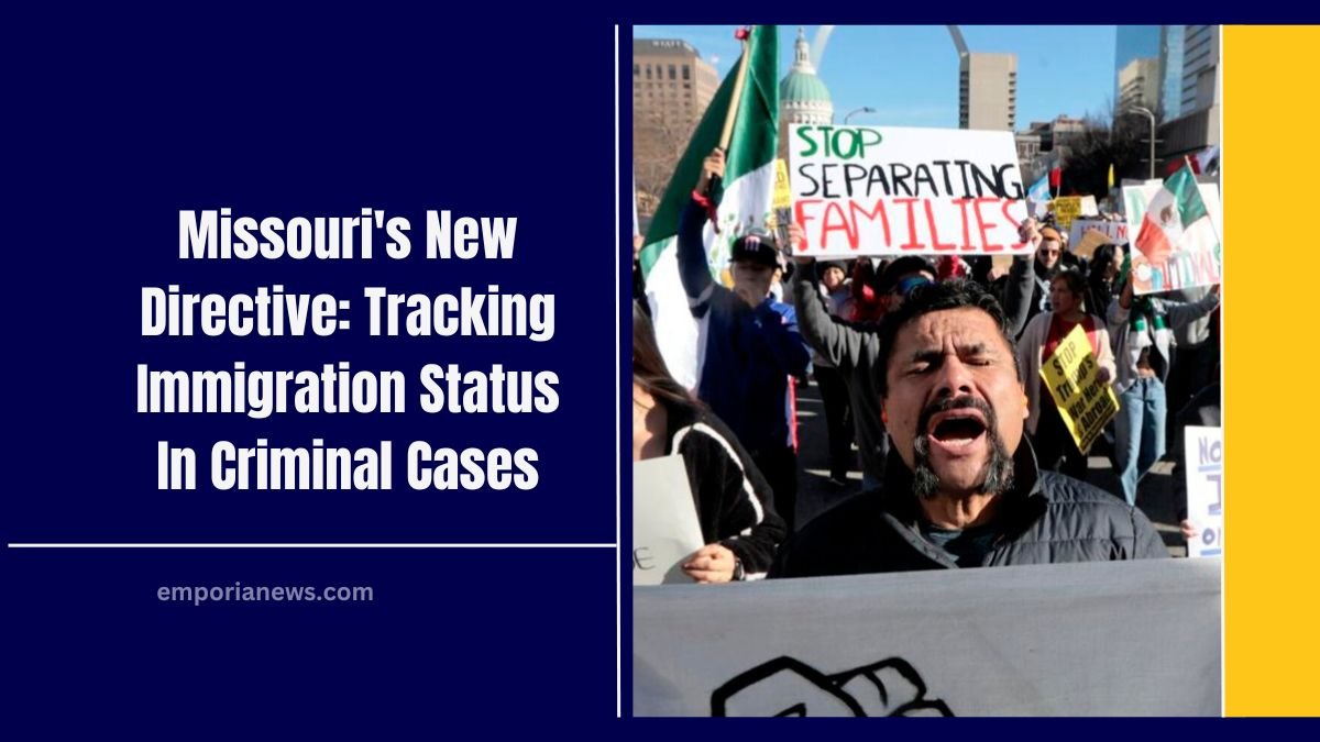 Missouri's New Directive: Tracking Immigration Status In Criminal Cases