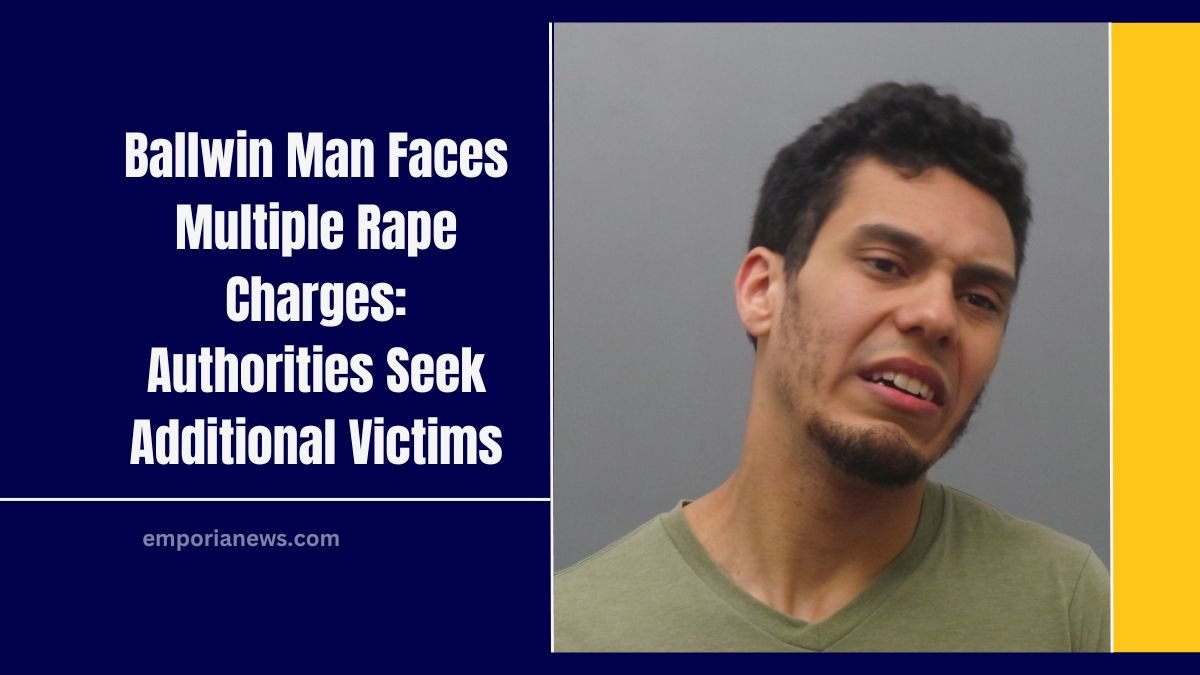 Ballwin Man Faces Multiple Rape Charges: Authorities Seek Additional Victims