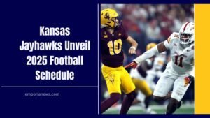 Kansas Jayhawks Unveil 2025 Football Schedule: Key Matchups, Season Highlights & More