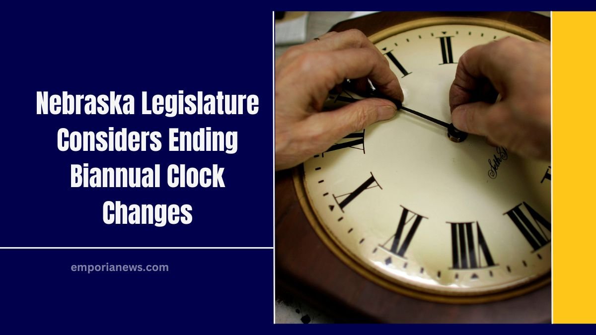 Nebraska Legislature Considers Ending Biannual Clock Changes