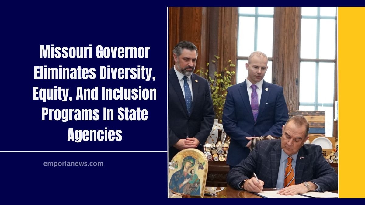 Missouri Governor Eliminates Diversity, Equity, And Inclusion Programs In State Agencies