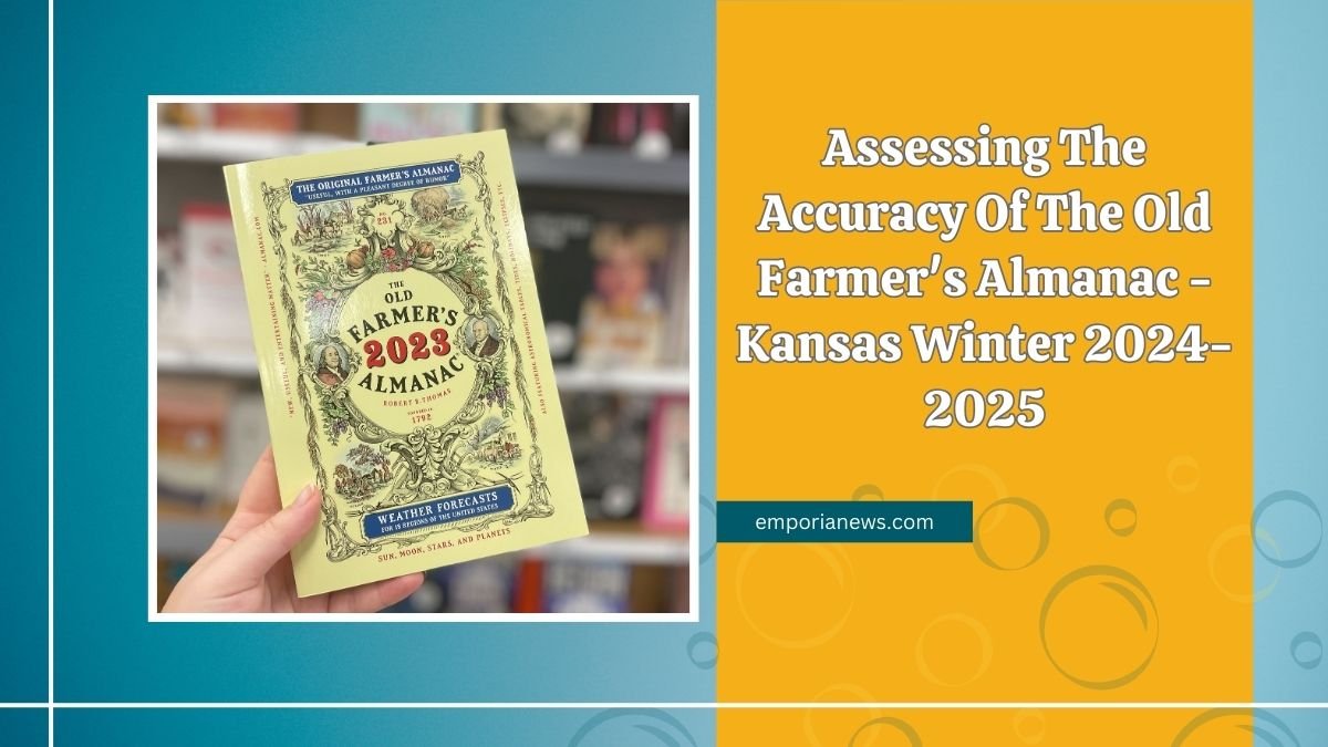 Assessing The Accuracy Of The Old Farmer's Almanac - Kansas Winter 2024-2025