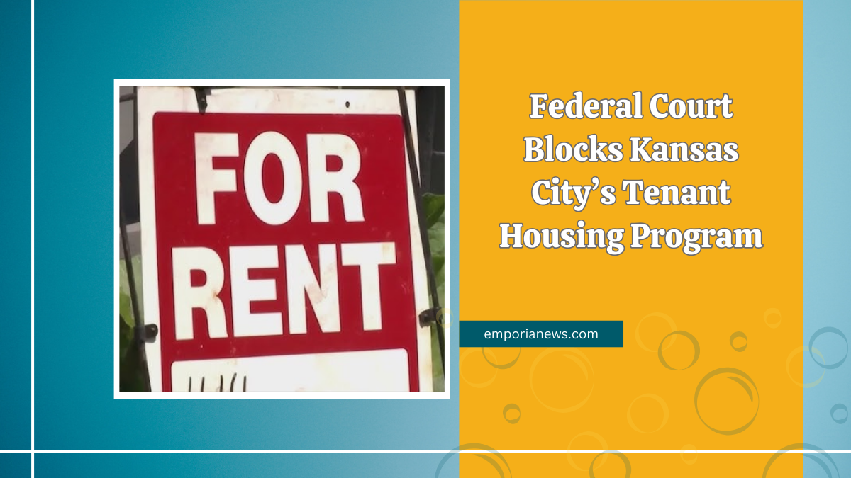 Federal Court Blocks Kansas City’s Tenant Housing Program