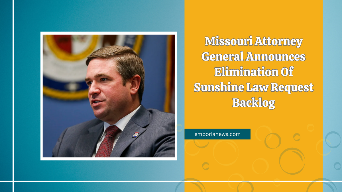 Missouri Attorney General Announces Elimination Of Sunshine Law Request Backlog