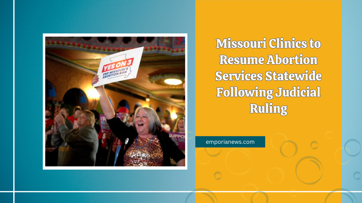 Missouri Clinics to Resume Abortion Services Statewide Following Judicial Ruling