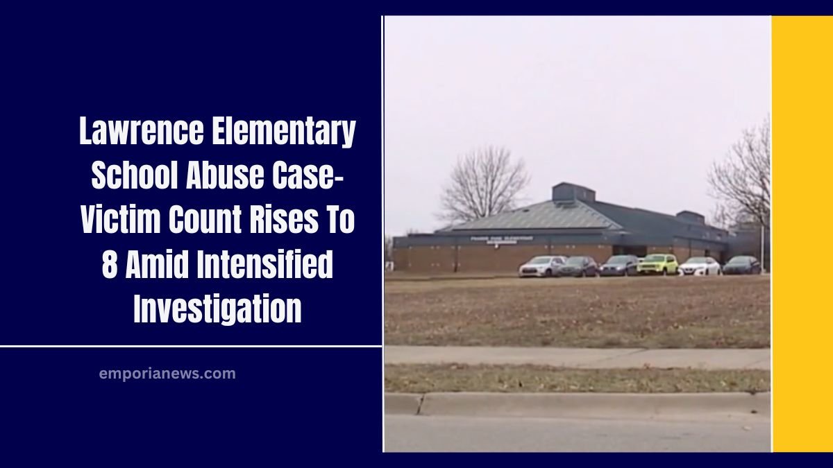 Lawrence Elementary School Abuse Case- Victim Count Rises To 8 Amid Intensified Investigation