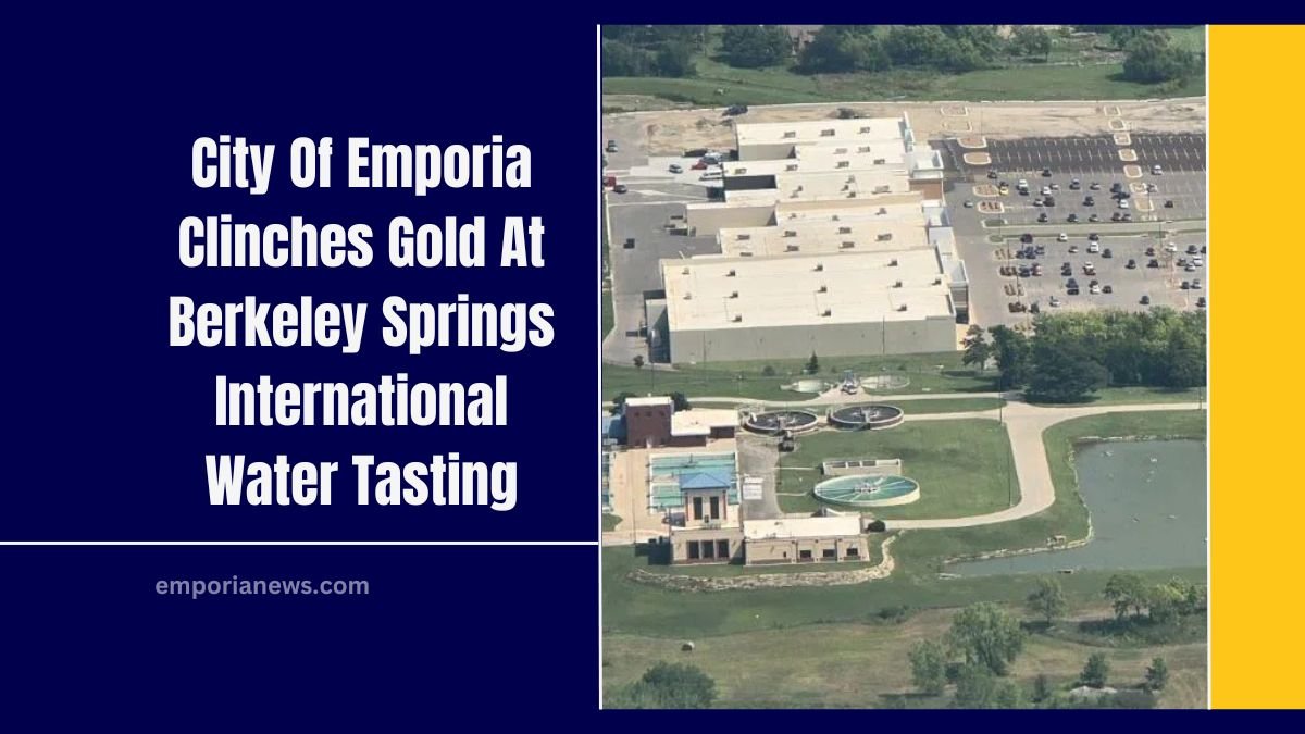 City Of Emporia Clinches Gold At Berkeley Springs International Water Tasting