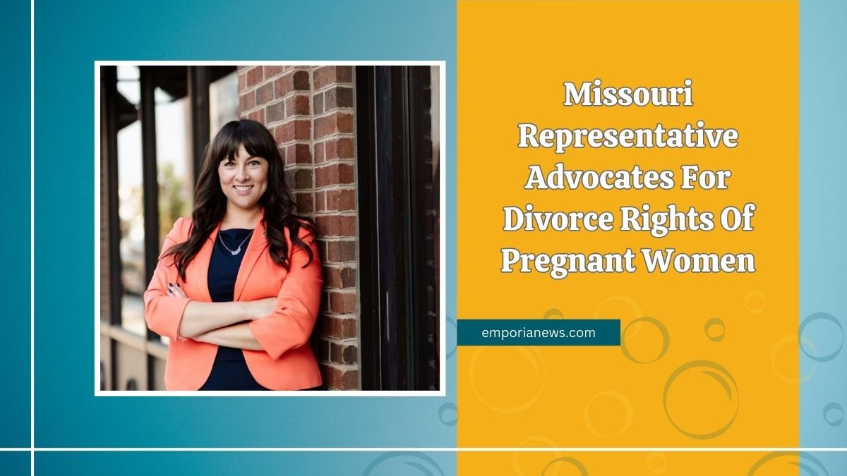 Missouri Representative Advocates For Divorce Rights Of Pregnant Women