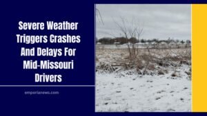 Severe Weather Triggers Crashes And Delays For Mid-Missouri Drivers