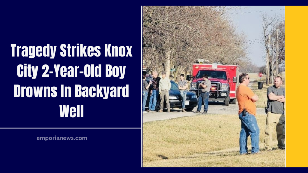 Tragedy Strikes Knox City 2-Year-Old Boy Drowns In Backyard Well