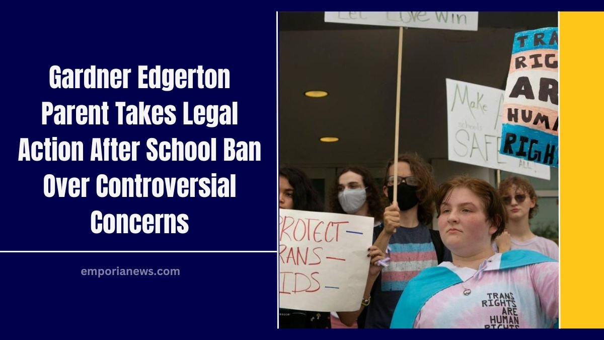 Gardner Edgerton Parent Takes Legal Action After School Ban Over Controversial Concerns