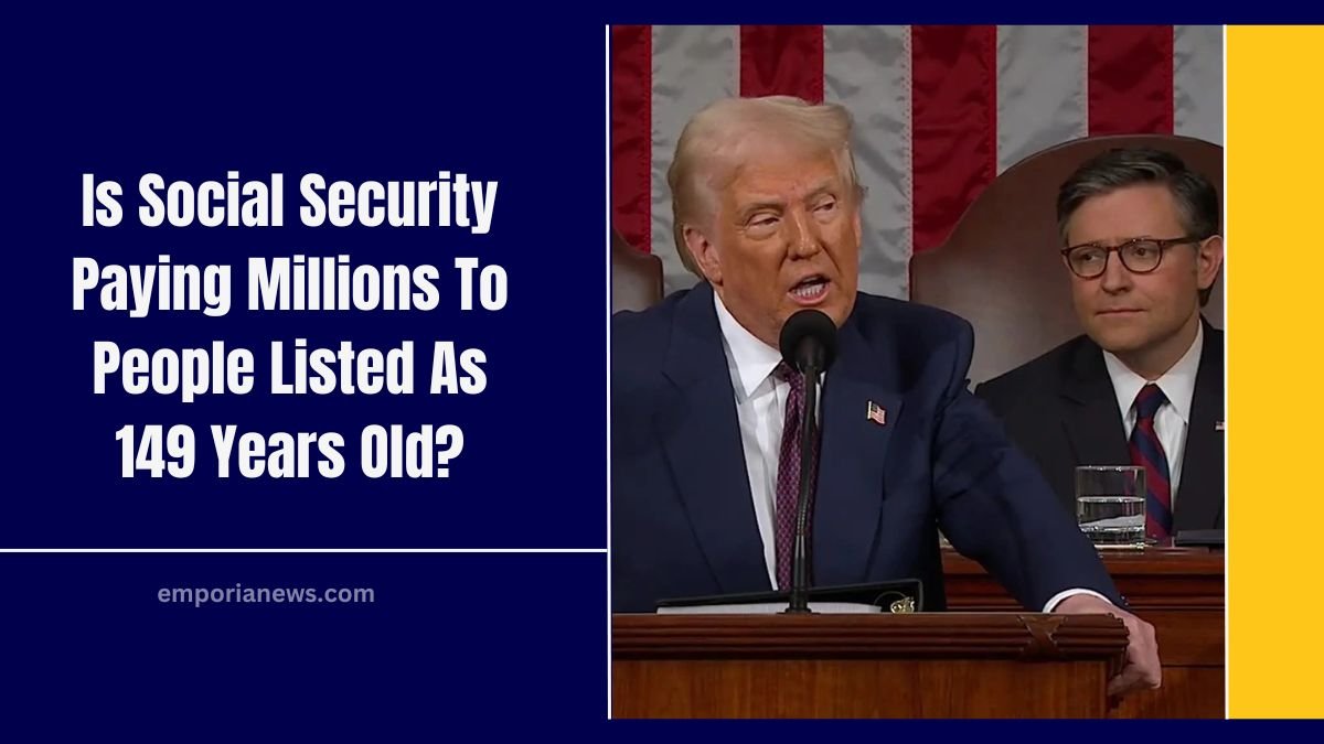 Is Social Security Paying Millions To People Listed As 149 Years Old?