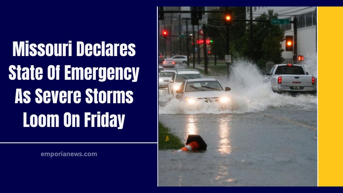 Missouri Declares State Of Emergency As Severe Storms Loom On Friday