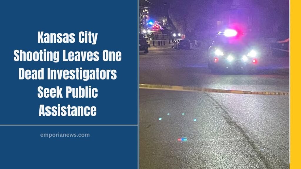 Kansas City Shooting Leaves One Dead Investigators Seek Public Assistance