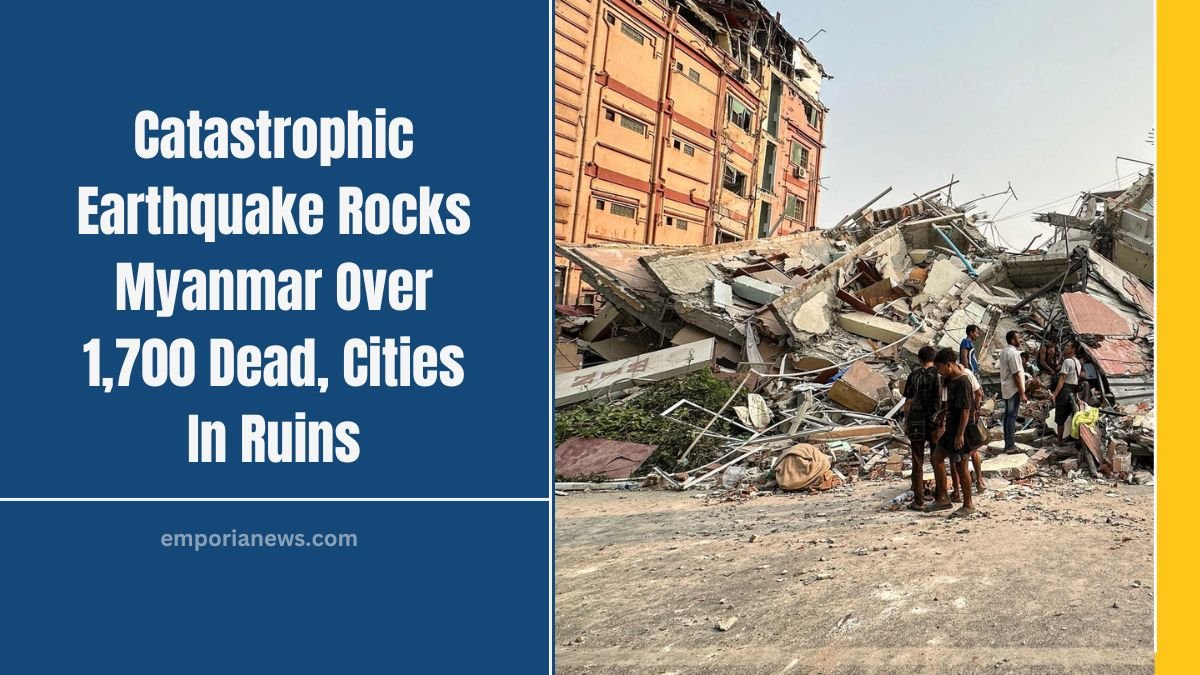 Catastrophic Earthquake Rocks Myanmar Over 1,700 Dead, Cities In Ruins