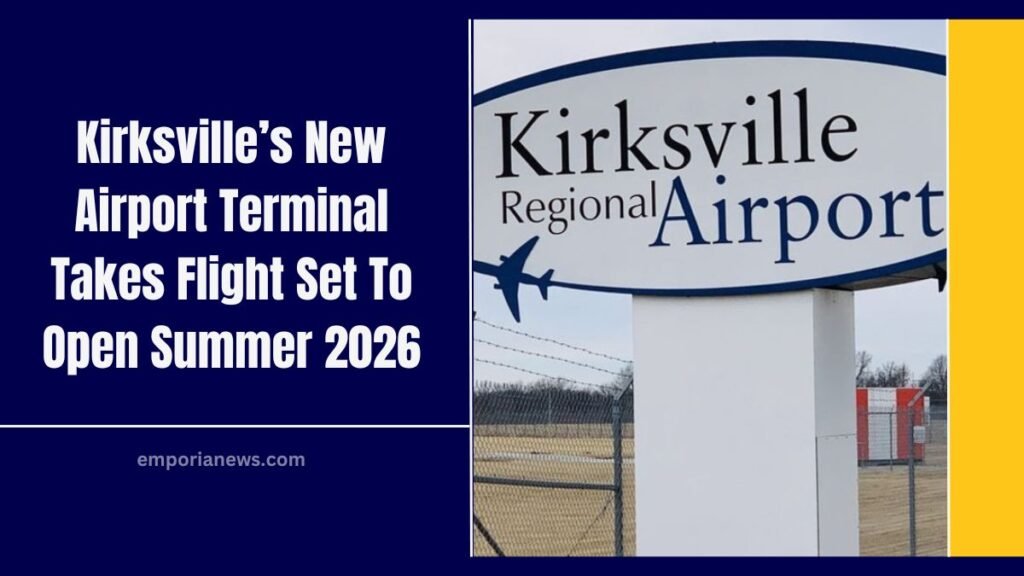 Kirksville’s New Airport Terminal Takes Flight Set To Open Summer 2026