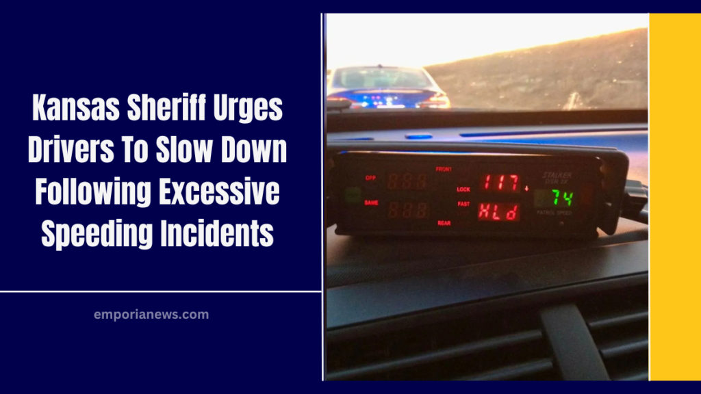 Kansas Sheriff Urges Drivers To Slow Down Following Excessive Speeding Incidents