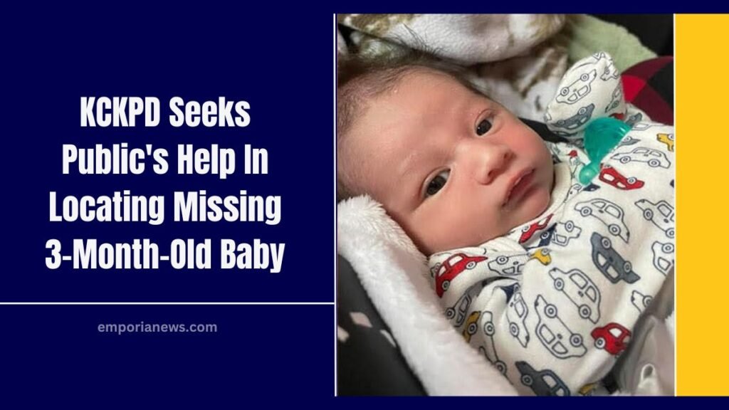 KCKPD Seeks Public's Help In Locating Missing 3-Month-Old Baby