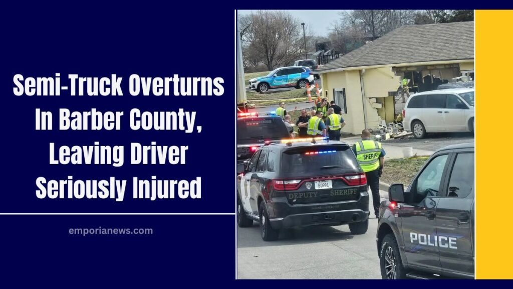 Semi-Truck Overturns In Barber County, Leaving Driver Seriously Injured