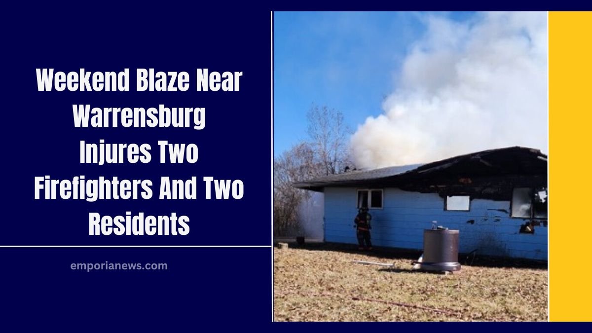 Weekend Blaze Near Warrensburg Injures Two Firefighters And Two Residents