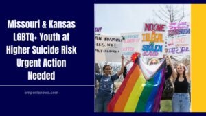 Missouri & Kansas LGBTQ+ Youth at Higher Suicide Risk Urgent Action Needed