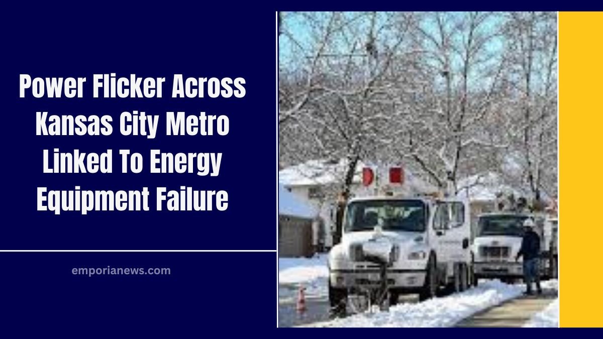 Power Flicker Across Kansas City Metro Linked To Energy Equipment Failure