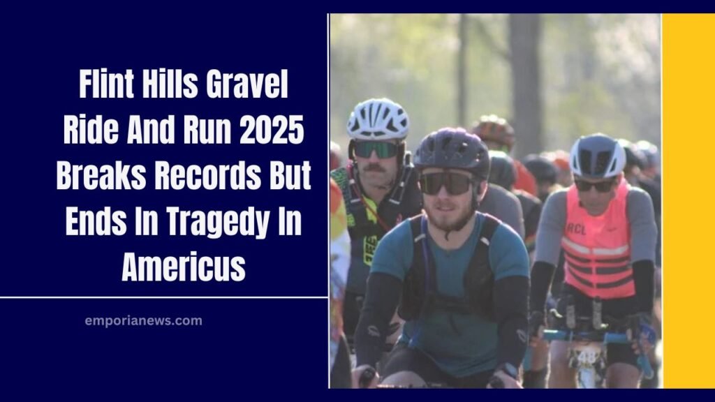 Flint Hills Gravel Ride And Run 2025 Breaks Records But Ends In Tragedy In Americus