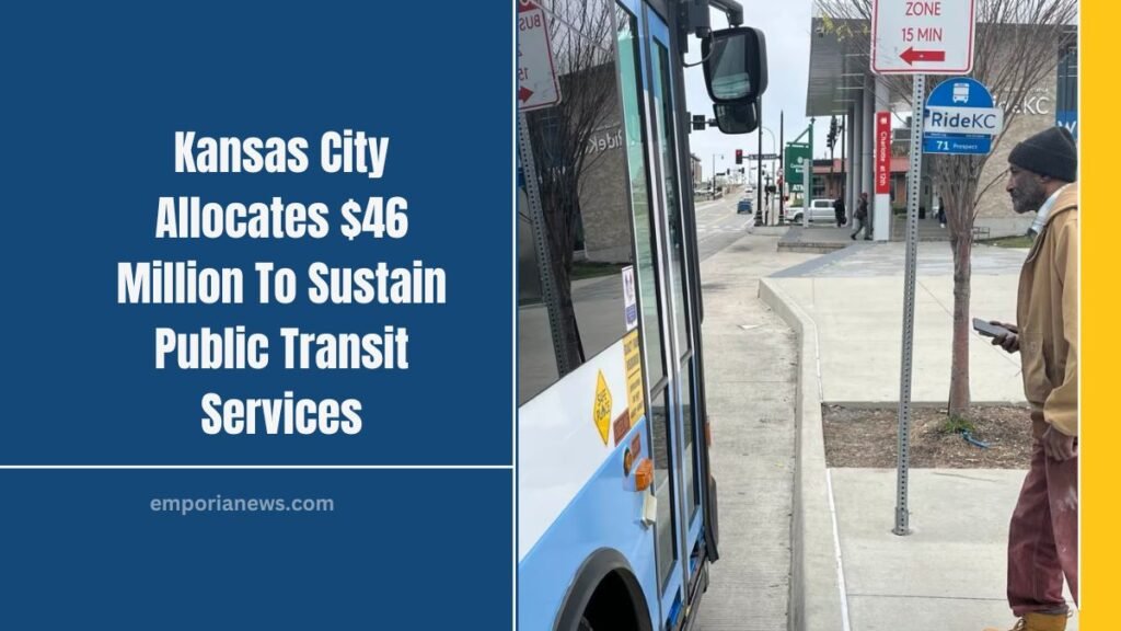 Kansas City Allocates $46 Million To Sustain Public Transit Services