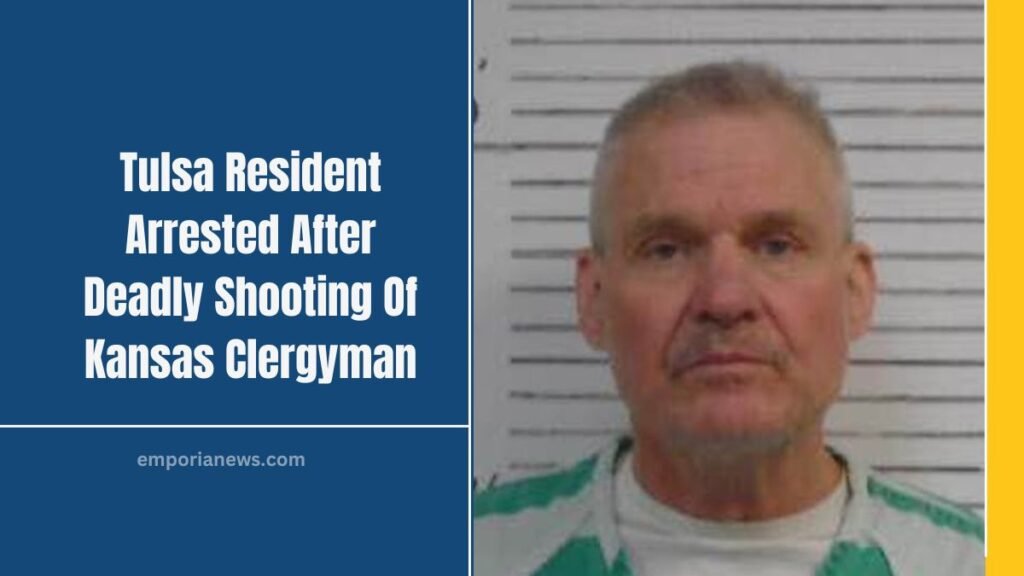 Tulsa Resident Arrested After Deadly Shooting Of Kansas Clergyman
