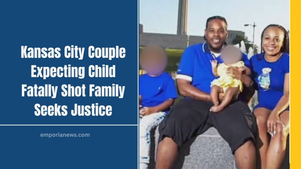 Kansas City Couple Expecting Child Fatally Shot Family Seeks Justice